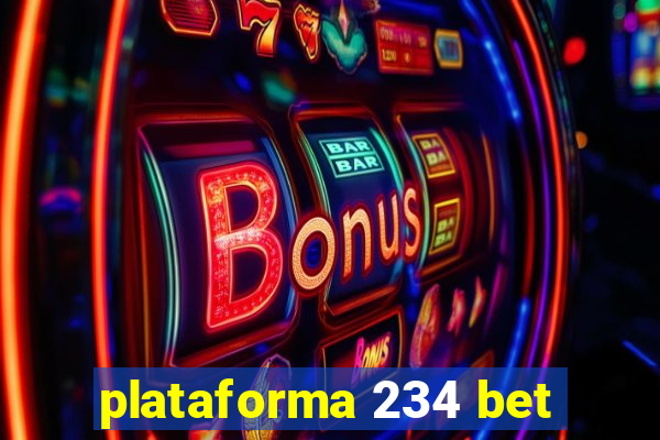 plataforma 234 bet